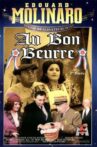 Au bon beurre Movie Streaming Online