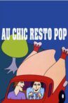 Au chic Resto Pop Movie Streaming Online