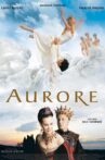 Aurore Movie Streaming Online