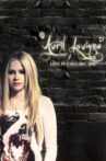 Avril Lavigne: Live in Calgary Alberta Movie Streaming Online