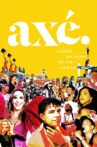 Axe: Music of a People Movie Streaming Online
