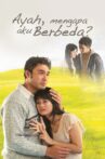 Ayah, Mengapa Aku Berbeda? Movie Streaming Online