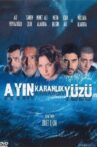 Ayın Karanlık Yüzü Movie Streaming Online