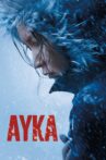 Ayka Movie Streaming Online