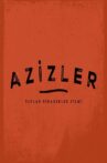 Azizler Movie Streaming Online
