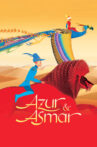 Azur & Asmar: The Princes' Quest Movie Streaming Online