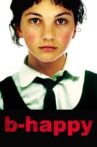 B-Happy Movie Streaming Online