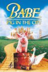 Babe: Pig in the City Movie Streaming Online