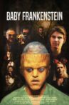 Baby Frankenstein Movie Streaming Online