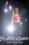 ...Baby One More Time Tour Movie Streaming Online