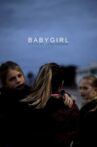 Babygirl Movie Streaming Online