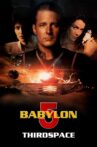Babylon 5: Thirdspace Movie Streaming Online