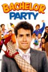 Bachelor Party Movie Streaming Online