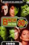 Back to the 80's 1980 Movie Streaming Online