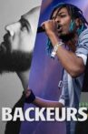 Backeurs, le docu Movie Streaming Online
