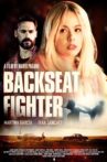 Backseat Fighter Movie Streaming Online