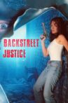 Backstreet Justice Movie Streaming Online