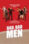 Bad, Bad Men Movie Streaming Online