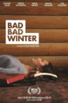 Bad Bad Winter Movie Streaming Online