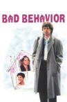 Bad Behavior Movie Streaming Online