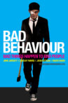Bad Behaviour Movie Streaming Online