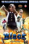 Bad Black Movie Streaming Online