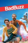 Bad Buzz Movie Streaming Online
