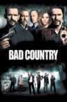 Bad Country Movie Streaming Online