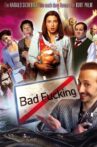 Bad Fucking Movie Streaming Online