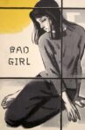 Bad Girl Movie Streaming Online