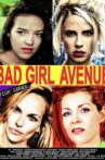 Bad Girl Avenue Movie Streaming Online