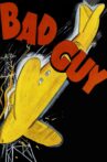 Bad Guy Movie Streaming Online