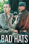 Bad Hats Movie Streaming Online