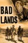 Bad Lands Movie Streaming Online