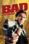 Bad Lieutenant Movie Streaming Online