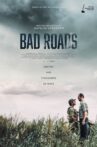 Bad Roads Movie Streaming Online