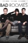 Bad Roomies Movie Streaming Online