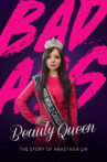 Badass Beauty Queen: The Story of Anastasia Lin Movie Streaming Online