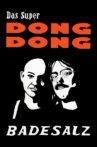 Badesalz - Das Super Dong Dong Movie Streaming Online
