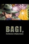 Bagi: The Monster of Mighty Nature Movie Streaming Online