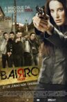 Bairro Movie Streaming Online