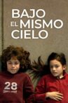 Bajo el mismo cielo Movie Streaming Online