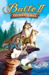 Balto II: Wolf Quest Movie Streaming Online
