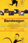 Bandwagon Movie Streaming Online