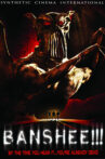 Banshee!!! Movie Streaming Online