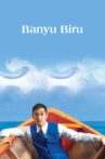 Banyu Biru Movie Streaming Online