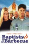 Baptists at Our Barbecue Movie Streaming Online