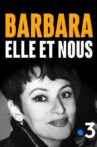 Barbara, elle et nous Movie Streaming Online