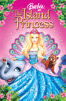 Barbie as the Island Princess Movie Streaming Online