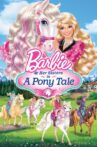 Barbie & Her Sisters in A Pony Tale Movie Streaming Online